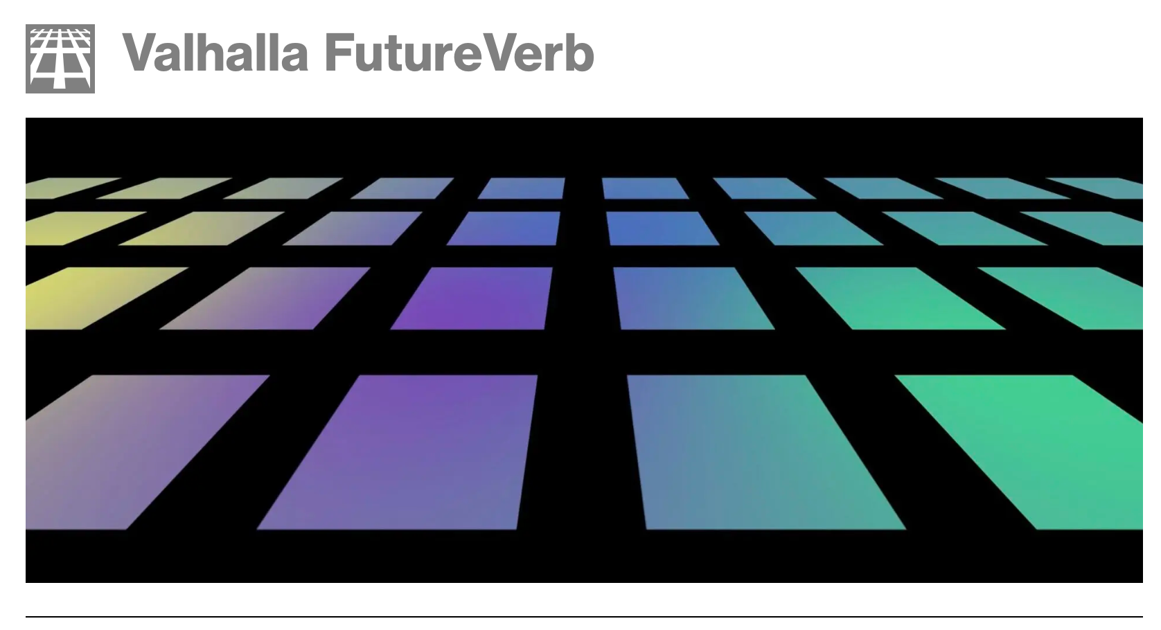 valhalla Valhalla Future Verb